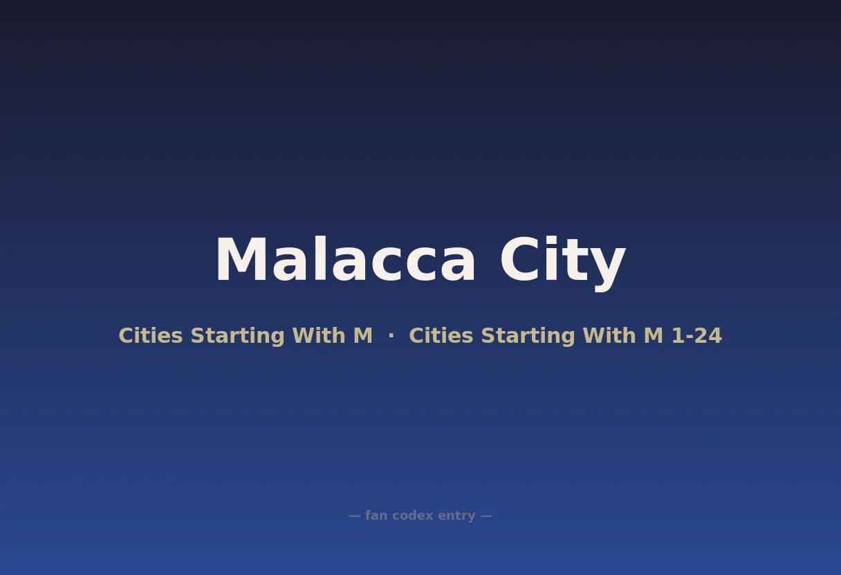 Malacca City